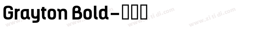 Grayton Bold字体转换
